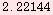 2.22144